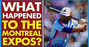 WHAT HAPPENED TO THE MONTREAL EXPOS? // DEFUNCT TEAMS: HISTORY OF THE MONTREAL EXPOS DOCUMENTARY