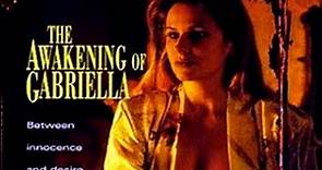 The Awakening Of Gabriella(1998)