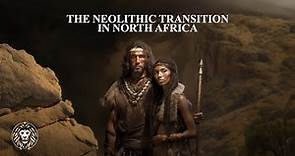 Are North Africans Indigenous? | Neolithic Transition & Origins of the Maghreb