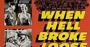 WWII Movie - When Hell Broke Loose (1958) - Charles Bronson, Violet Rensing, Richard Jaeckel