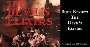 Book Review: The Devil's Elixirs | Morella Reborn