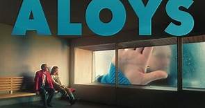 ALOYS - A film by Tobias Nölle