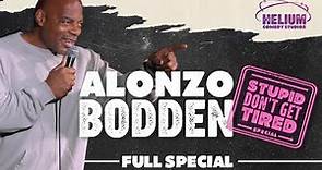 Alonzo Bodden: Stupid Don't Get Tired- Full Comedy Special