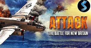 Attack! The Battle for New Britain | Full War Documentary | Leo Genn, Burgess Meredith
