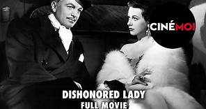 Dishonored Lady (1947) Full Movie - Hedy Lamarr, John Loder, William Lundigan & Dennis O'Keefe