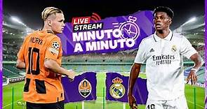 ⏱ MINUTO A MINUTO | Shakhtar - Real Madrid | Champions League