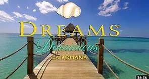 MIS VACACIONES | DREAMS DOMINICUS LA ROMANA | RESORTS SPA |