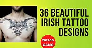 36 Beautiful Irish Tattoo Designs