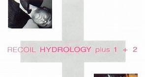 Recoil - Hydrology Plus 1   2