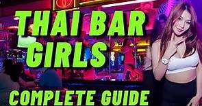 Thai Bar Girls: Complete Guide For 2023 | PRICES | Thailand Nightlife