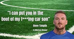 The Striker’s Tackle Podcast - Liam Hughes talking about ex manager Glenn Tamplin at Billericay
