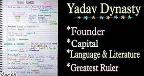 The Yadav Dynasty || Ancient History || Handwritten notes || Lec.68 || An Aspirant !