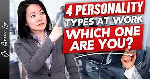 4 Personality Types at Work and How to Influence Them Effectively