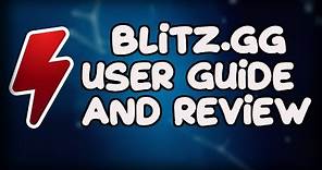 Blitz.gg is it good? A review and User Guide for 2019