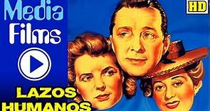 🌟CLASICAZOS🌟 Lazos Humanos - (1945) - Dorothy McGuire