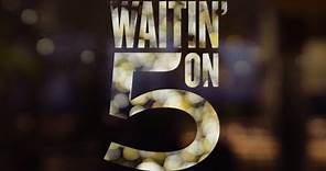 Chris Janson - Waitin' On 5 (Lyric Video)