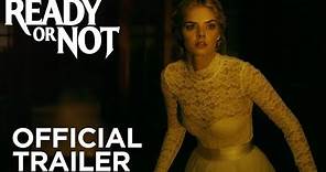 Ready Or Not | Official Trailer
