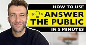 How To Use Answer The Public Tutorial