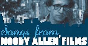 Woody Allen - Songs from Woody Allen's Films