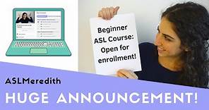 Calling All Beginners: An online American Sign Language course for you!