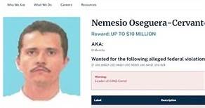 Vuelve "El Mencho" a la lista de los 10 más buscados de la DEA
