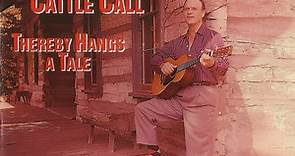 Eddy Arnold - Cattle Call · Thereby Hangs A Tale