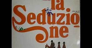 Luis Enriquez Bacalov ‎– La Seduzione (Colonna Sonora Originale Del Film)