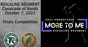Ridgeline Regiment Cavalcade of Bands Finals Competition Oct 7 2023