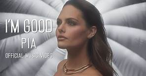 Pia Toscano - "I'm Good" (Official Music Video)