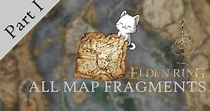 Elden Ring | All Map Fragments Location Part I (Limgrave - Leyndell)