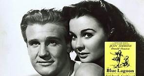 The Blue Lagoon 1949 with Jean Simmons and Donald Houston