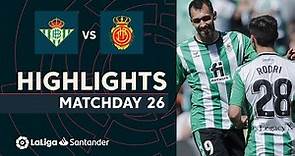 Resumen de Real Betis vs RCD Mallorca (1-0)