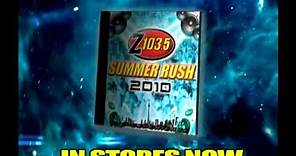 Z103.5 Summer Rush 2010 CD