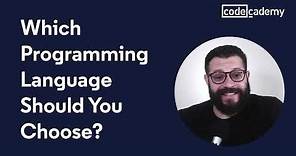 Which programming language should you choose?