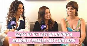 Class of ’07 cast on the positives of a majority female cast and crew | Yahoo Australia