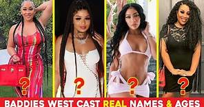 Baddies West Cast Real Names & Ages 2022