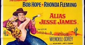 ALIAS JESSE JAMES (1959) Theatrical Trailer - Bob Hope, Rhonda Fleming, Wendell Corey