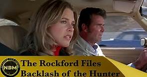 The Rockford Files - Pilot Review - Backlash of the Hunter