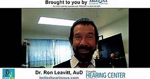 Dr. Ron Leavitt - Hearing Health and Comprehensive Auditory Rehabilitation