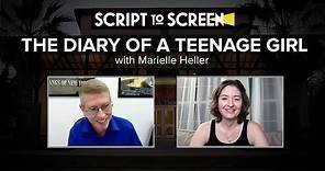 The Diary of a Teenage Girl: Script to Screen