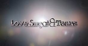 Love Sweat & Tears Title Sequence