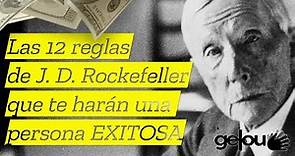 12 REGLAS DE RIQUEZAS de John D. Rockefeller la persona Más Rica de la Historia💰 reglas de EXITO