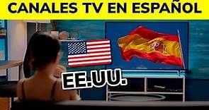 📺 Mejores CANALES de TV de Estados Unidos en Español