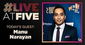 Broadway.com - We're #liveatfive talking with Manu Narayan...