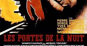 LAS PUERTAS DE LA NOCHE (1946) de Marcel Carné Con Yves Montand, Pierre Brasseur, Serge Reggiani, Nathalie Nattier por Garufa
