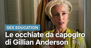 Gli SGUARDI MAGNETICI di GILLIAN ANDERSON in SEX EDUCATION | Netflix Italia