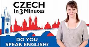 Learn Czech - Do You Speak English? - Czech in Three Minutes
