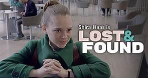 Sneak Peek: Shira Haas in 'Lost & Found' on IZZY – Stream Israel 🇮🇱