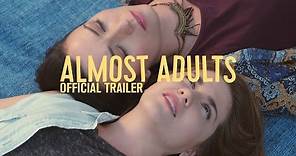 ALMOST ADULTS Official Trailer - LGBT film