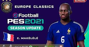 C. MAKÉLÉLÉ face+stats (Europe Classics) How to create in PES 2021